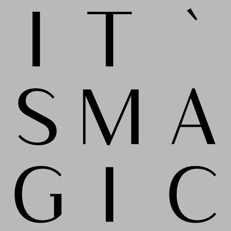 It's magic design