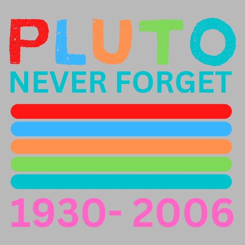 Pluto Never Forget Retro Space Science Pluto Desig