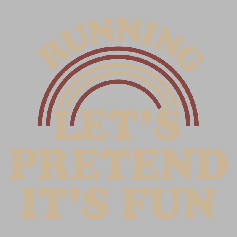 Running: Let's Pretend It's Fun
