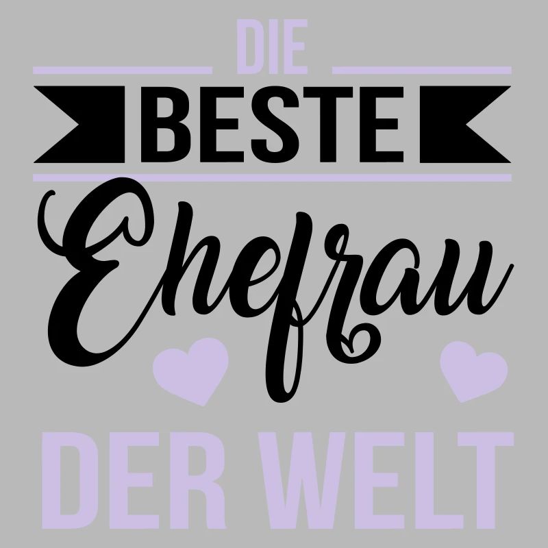 Die beste Ehefrau der Welt