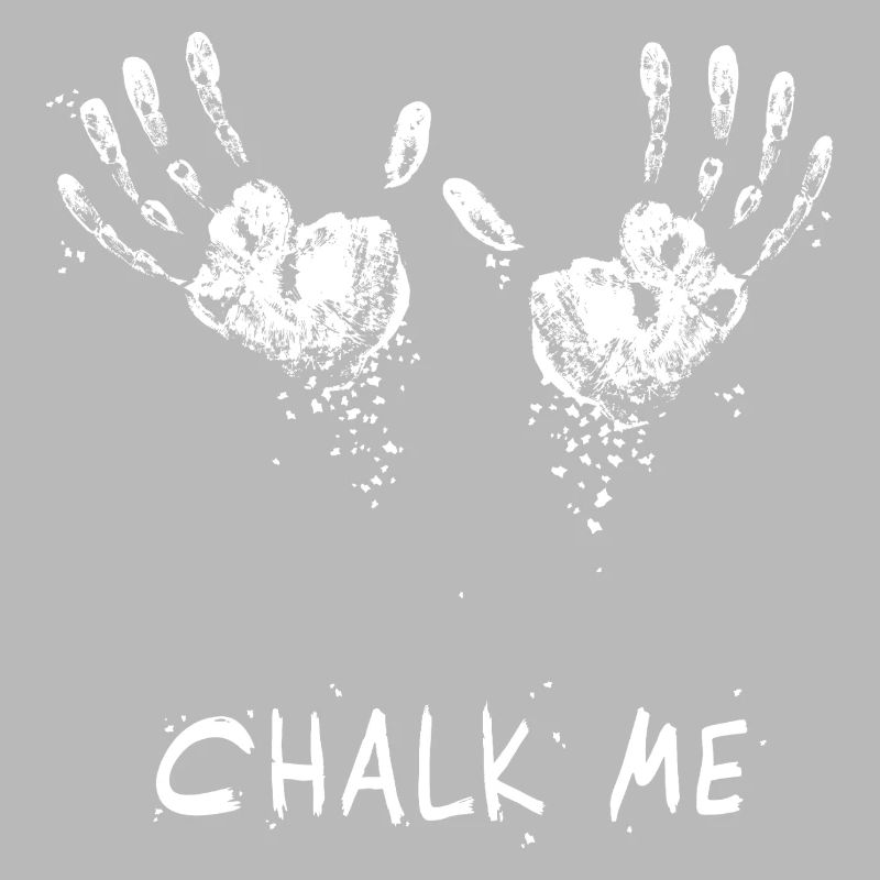 Handprint Chalk Me Daddy - Boulder/ Climbing Pun