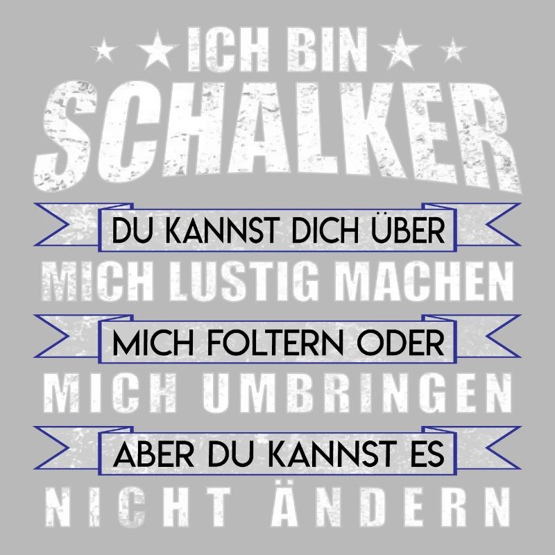 Ich bin Schalker | Fan Design Geschenkidee