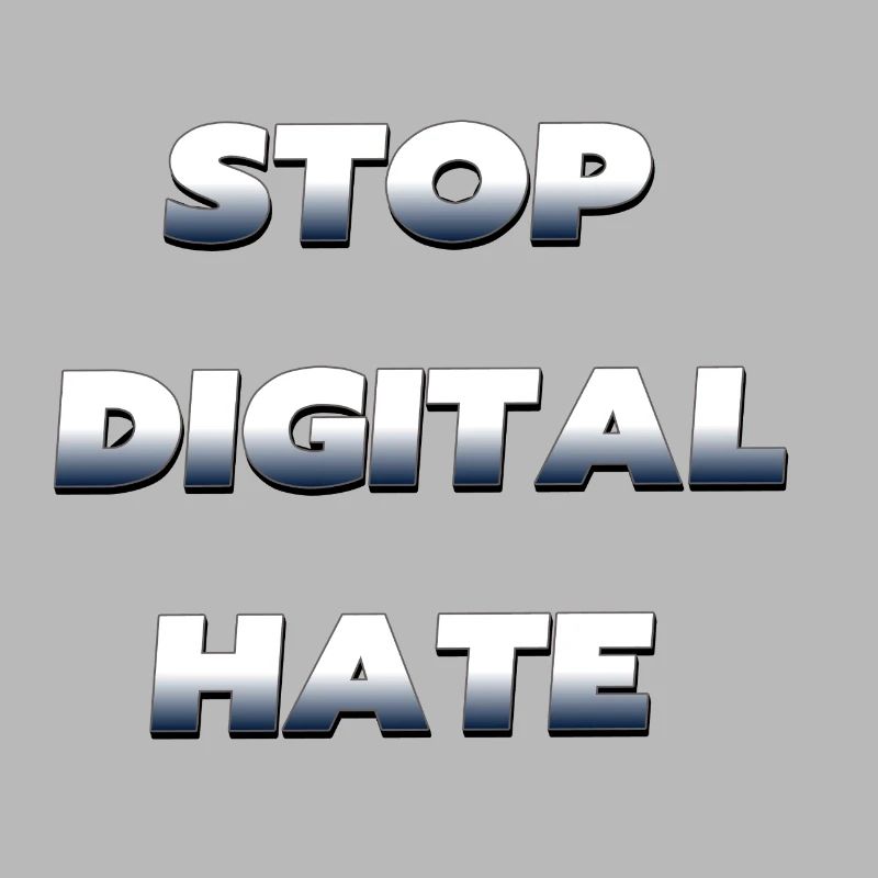 Stop Digital Hate – against digital violence