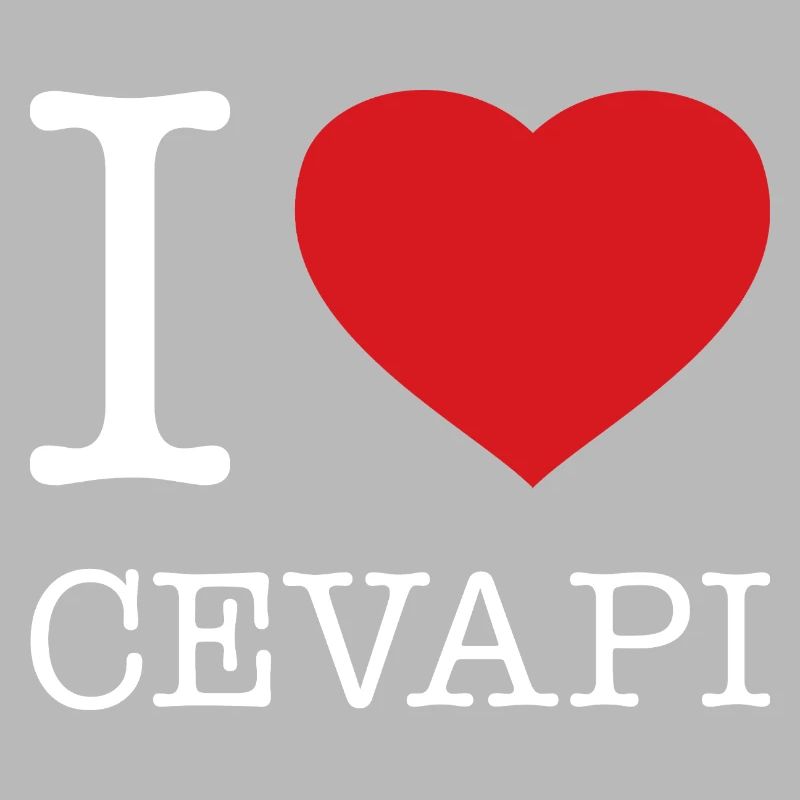 I LOVE CEVAPI