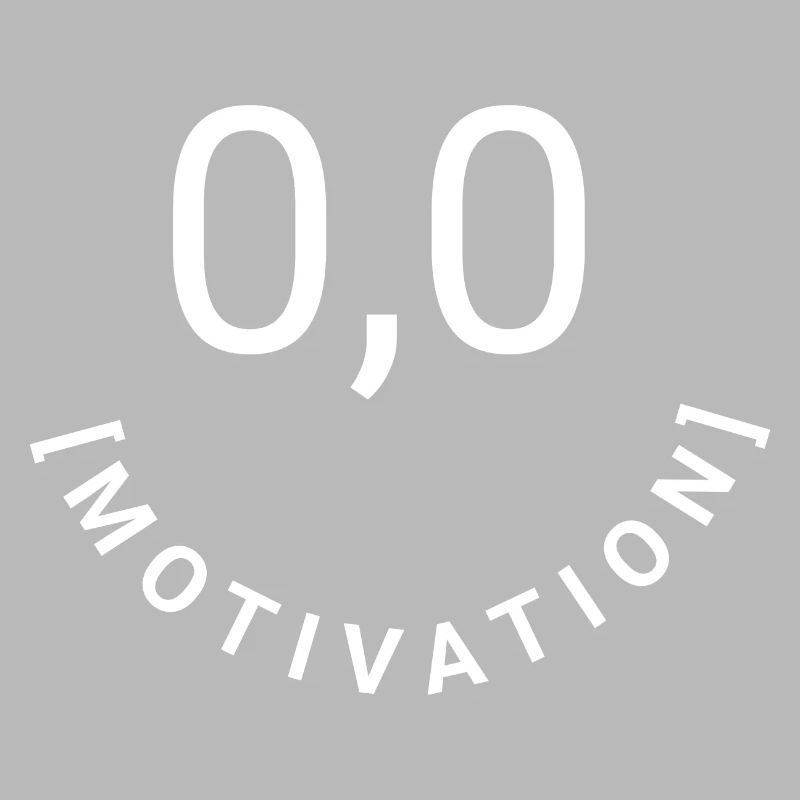 Null Bock,null Motivation, 0,0 Motivation