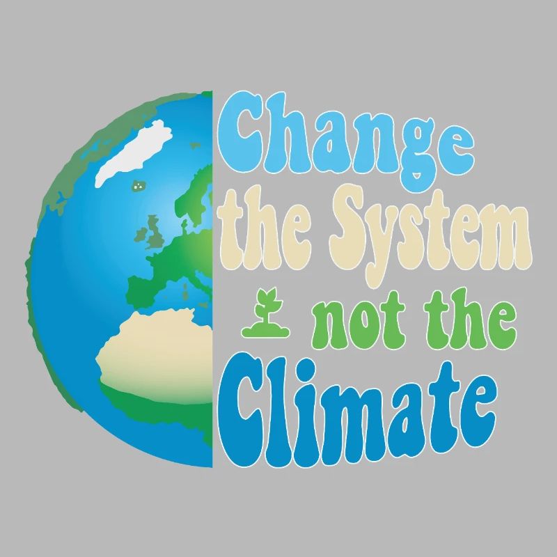 Changer le système, pas le climat
