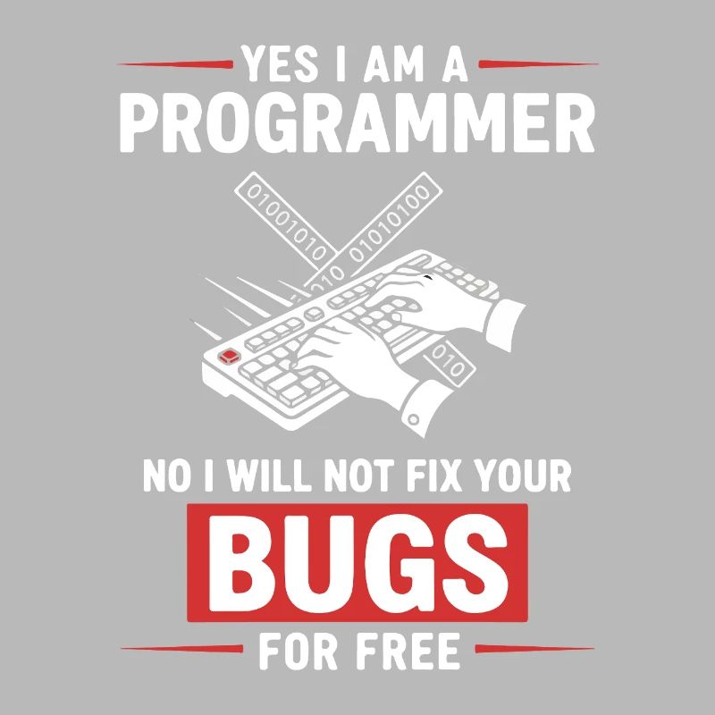 Humor hat den Programmierer behoben, keine Fehler
