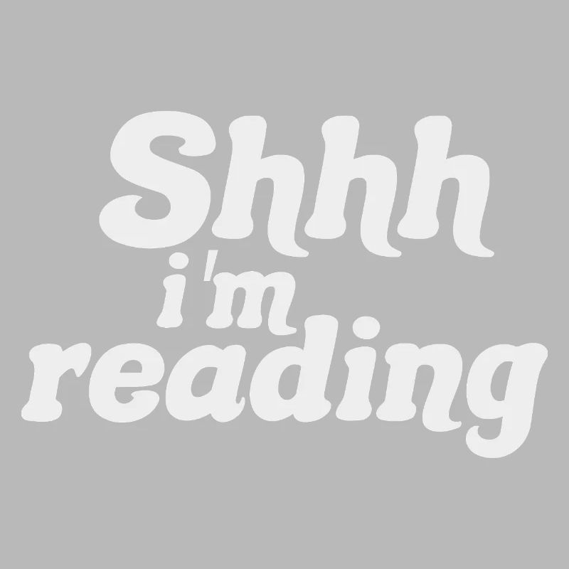 Sei still! Ich lese – Stille, ich lese – Bücher lesen