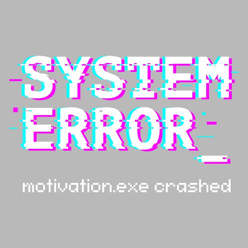 System error Motivation.exe crashed