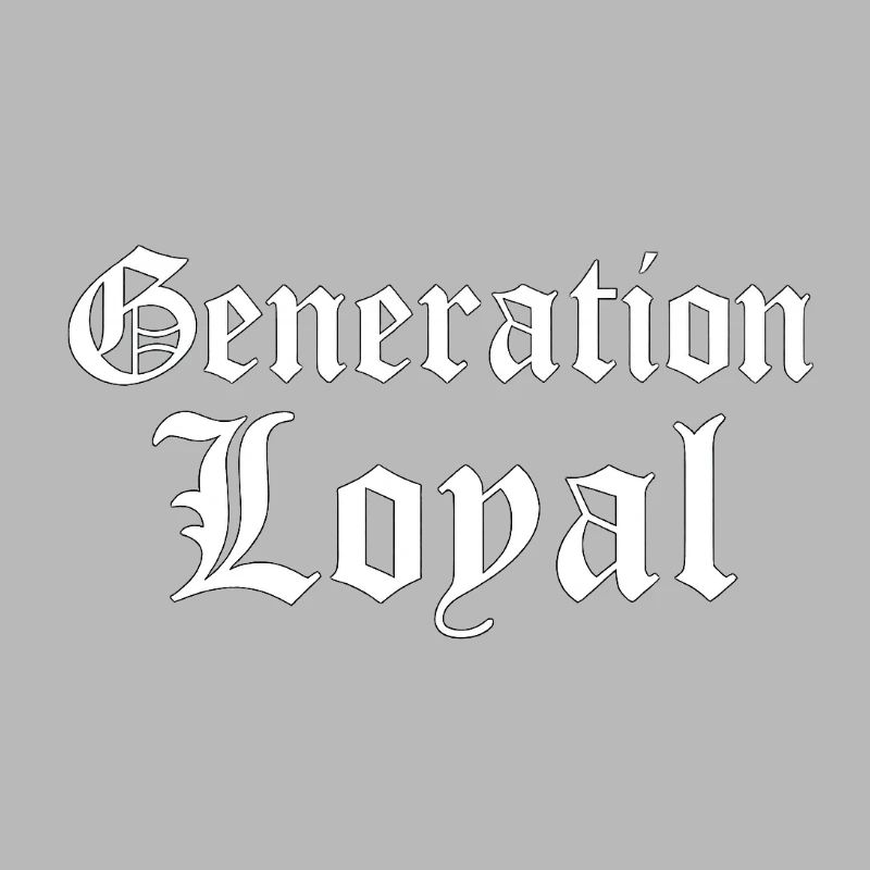 Design typographique gothique de la génération Loyal