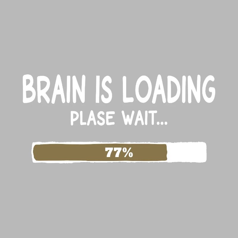 Loading the Brain – Loading Bar Humor
