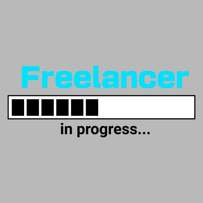 Freelancer in Progress – Selbstständigkeit Motiv