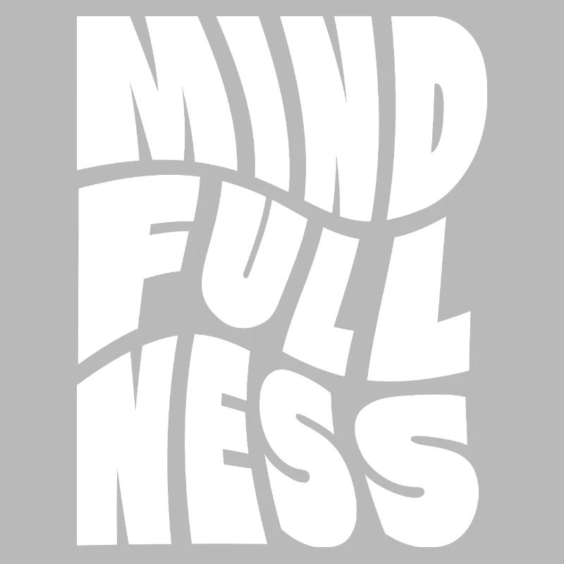 Mindfullness Typography design