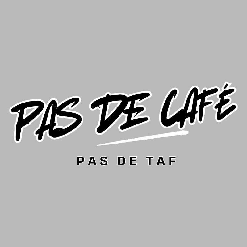 Design Typographique Pas de Café