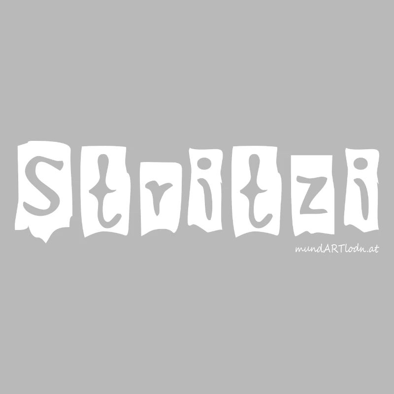 Stritzi - Strolch, effronté, dialecte autrichien