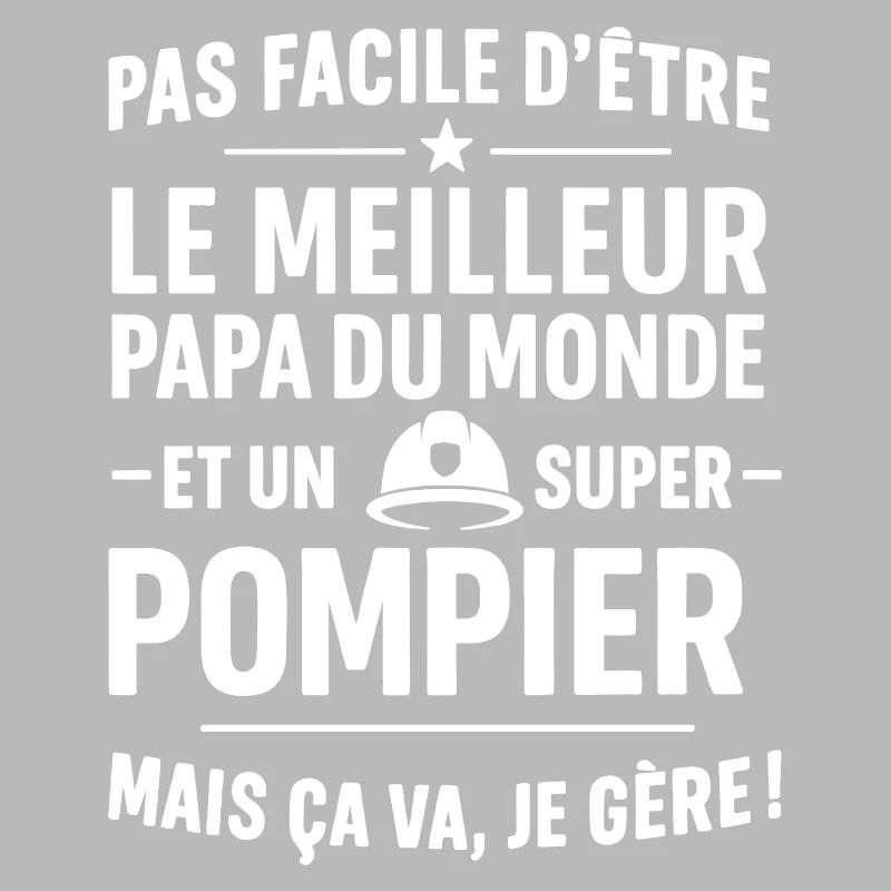 Firefighter – Super Dad Firefighter