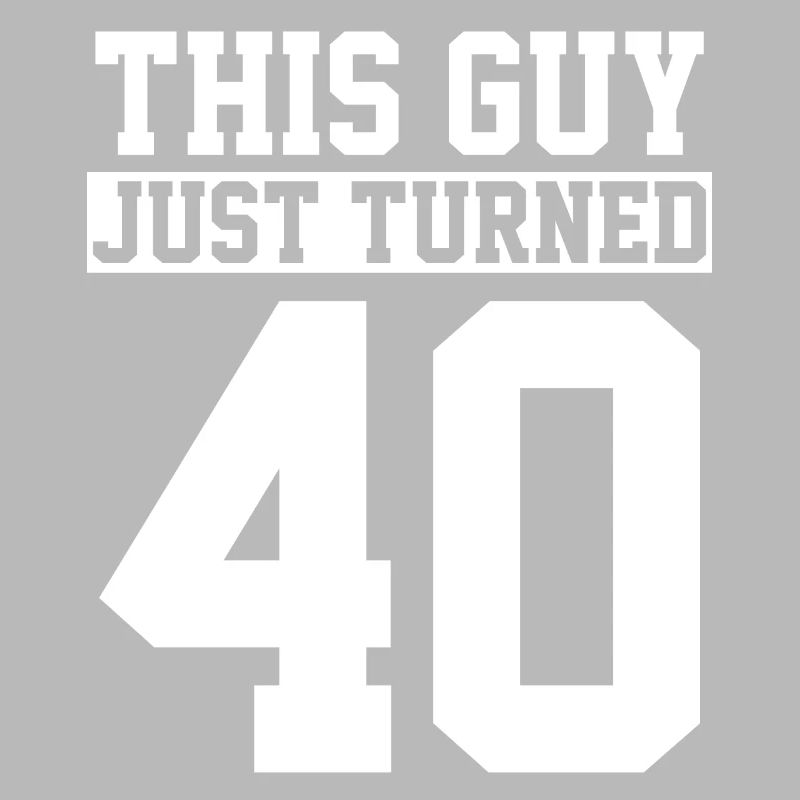 40. Geburtstag Vierzig Geburtstag