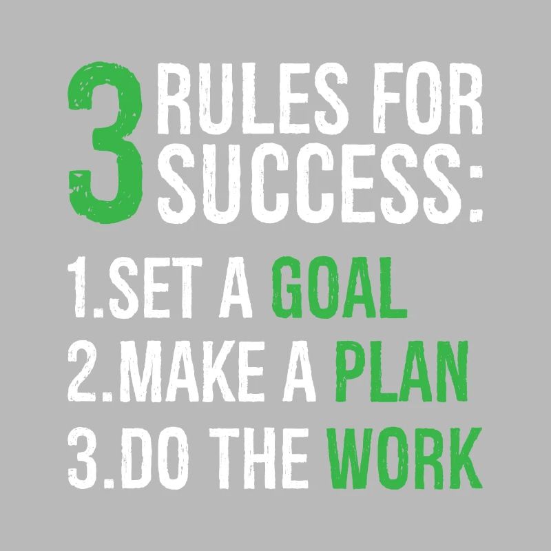 3 rules for success