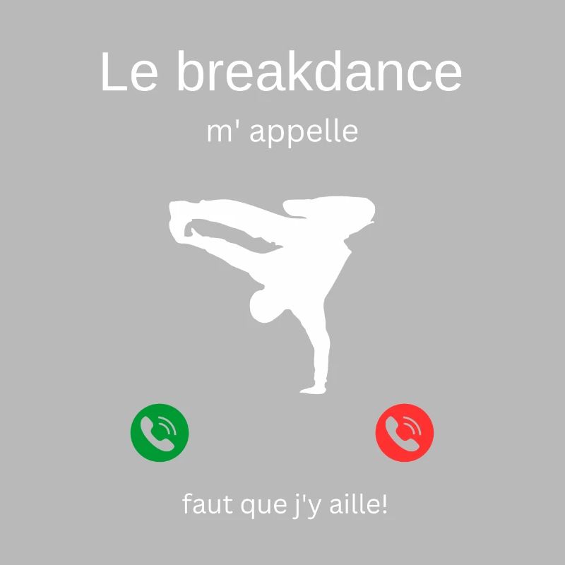 Breakdance ruft mich, ich muss gehen!