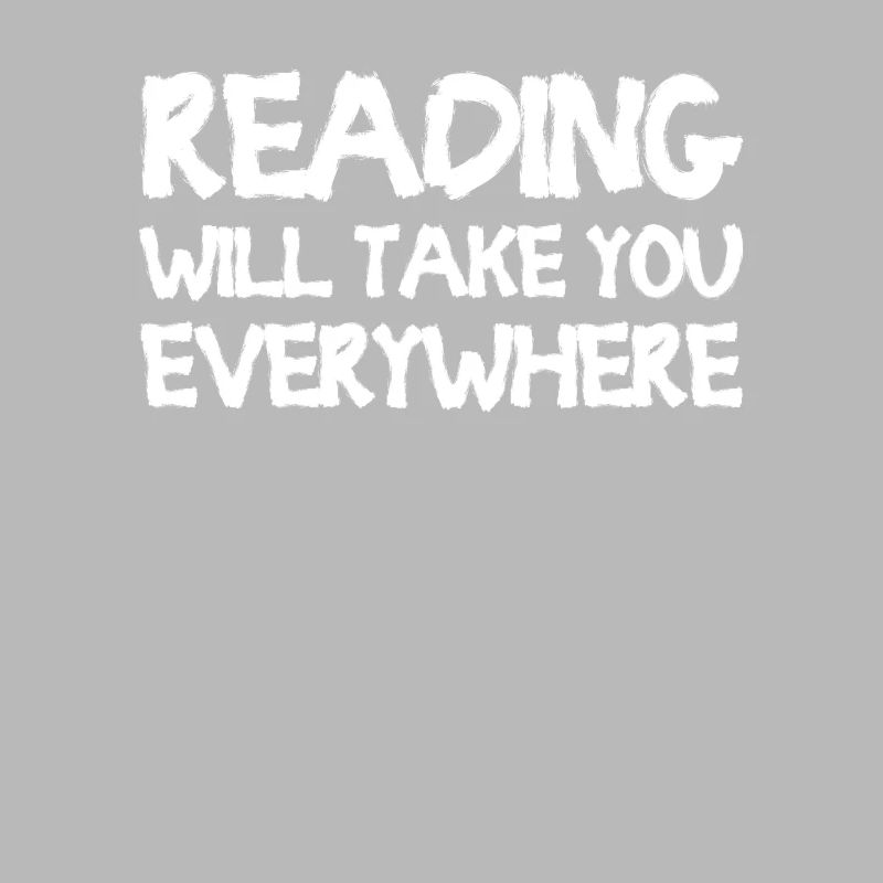 Reading Will Take You Everywhere