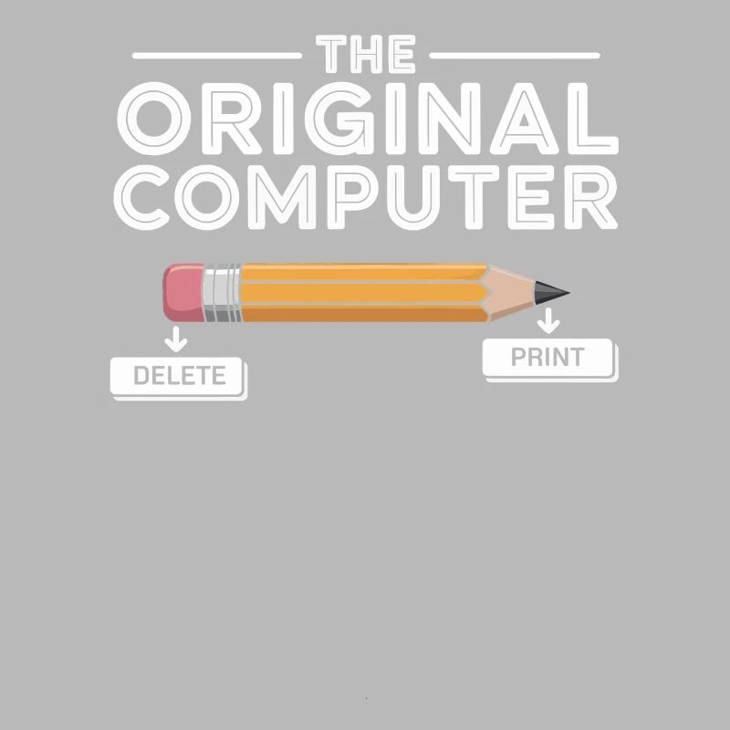 Der Original Computer – Bleistift Delete & Print