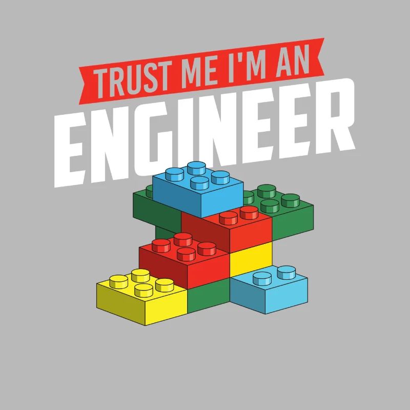 Glaub mir, ich bin ein Ingenieur Brick Builder Block Build