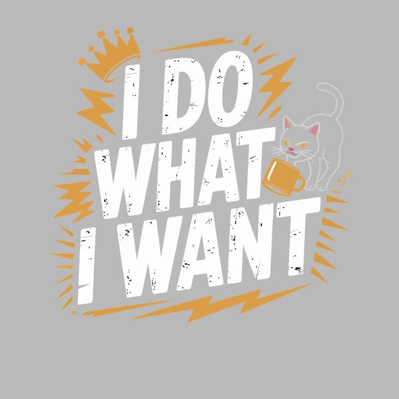 Ich tu, was ich will