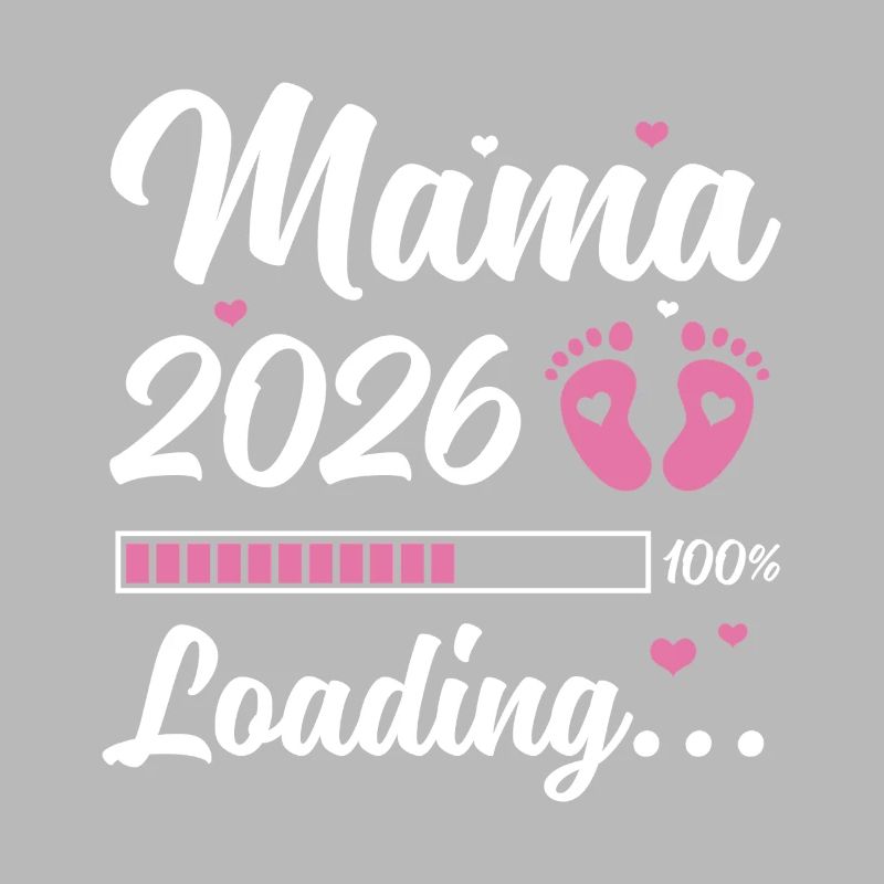 Mama 2026 Loading Schwangerschaft Geschenkidee