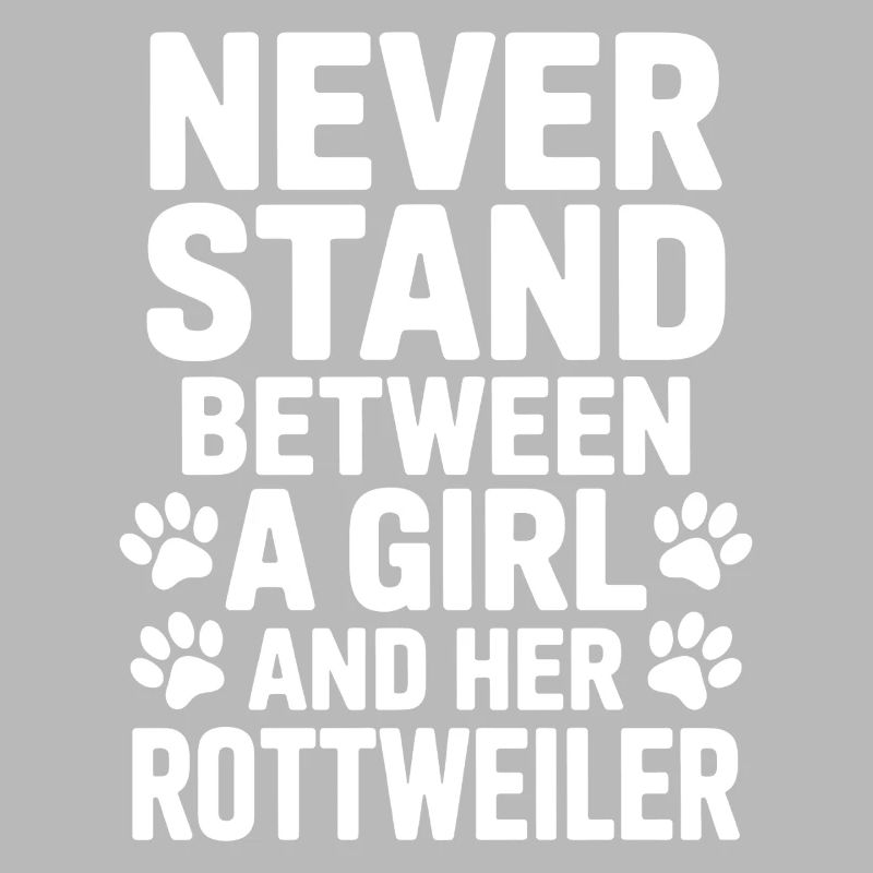 Rottweiler Spruch Mädchen Fun Rottweiler Geschenk