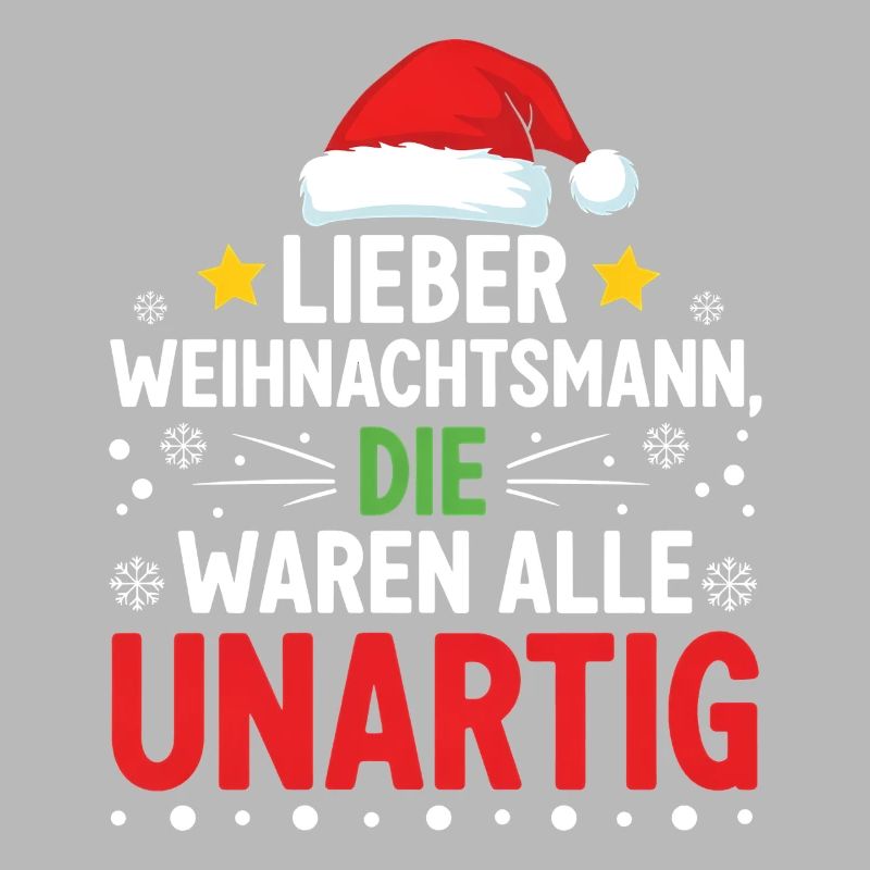 Lieber Weihnachtsmann Unartig Statement