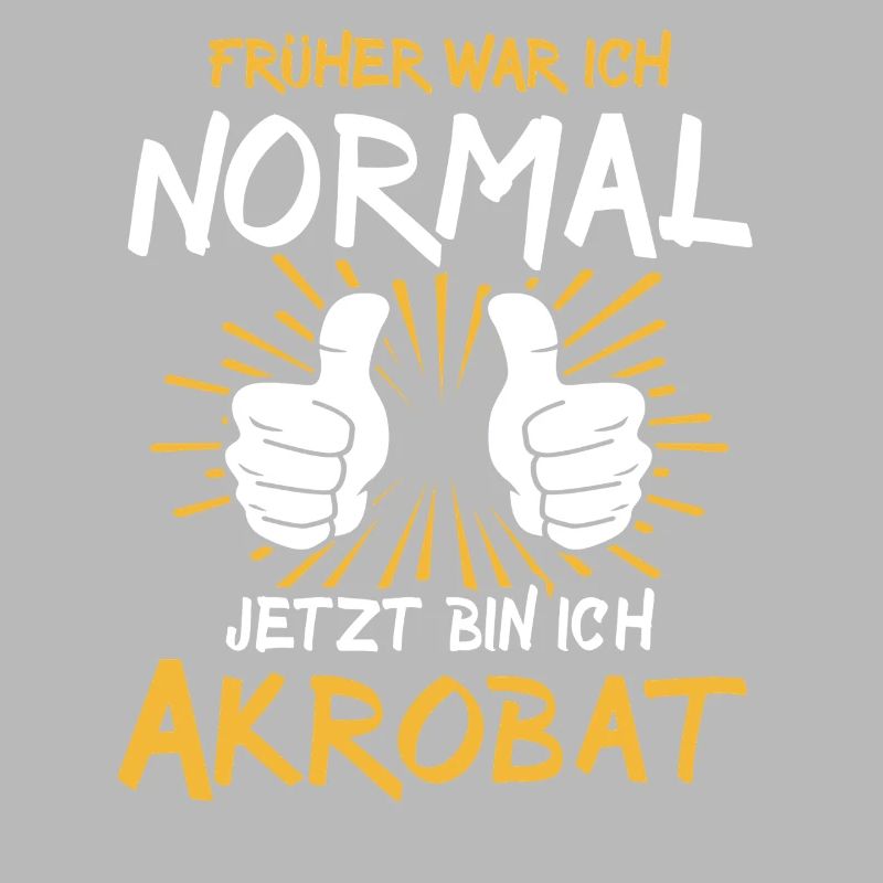 Akrobat Spruch