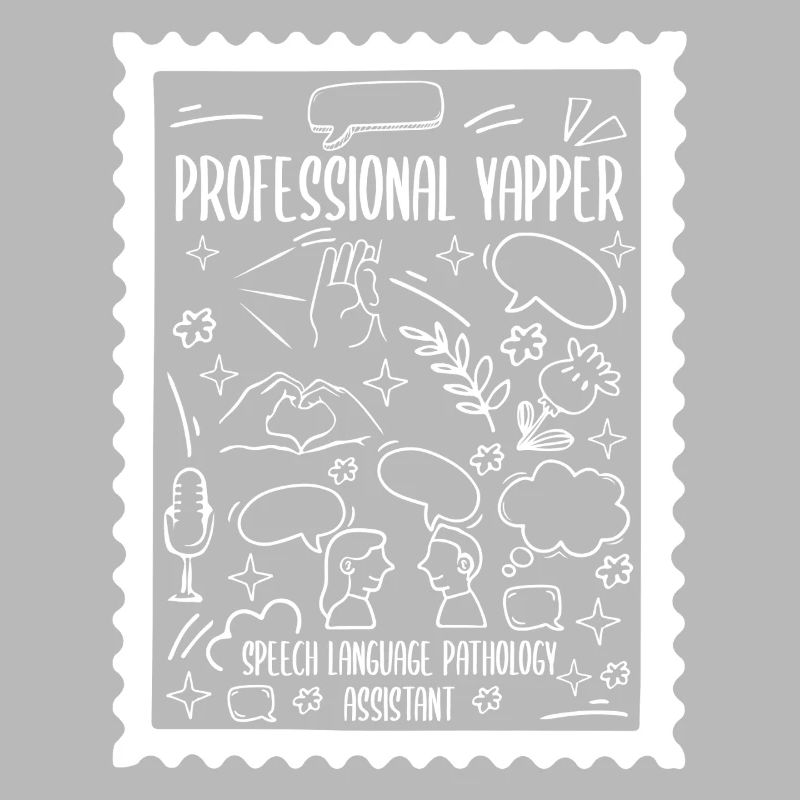 Professional Yapper Speech Language SLP