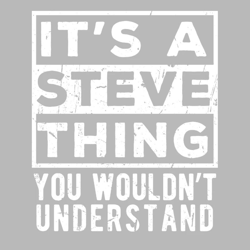 C’est une chose de Steve que tu ne comprendrais pas