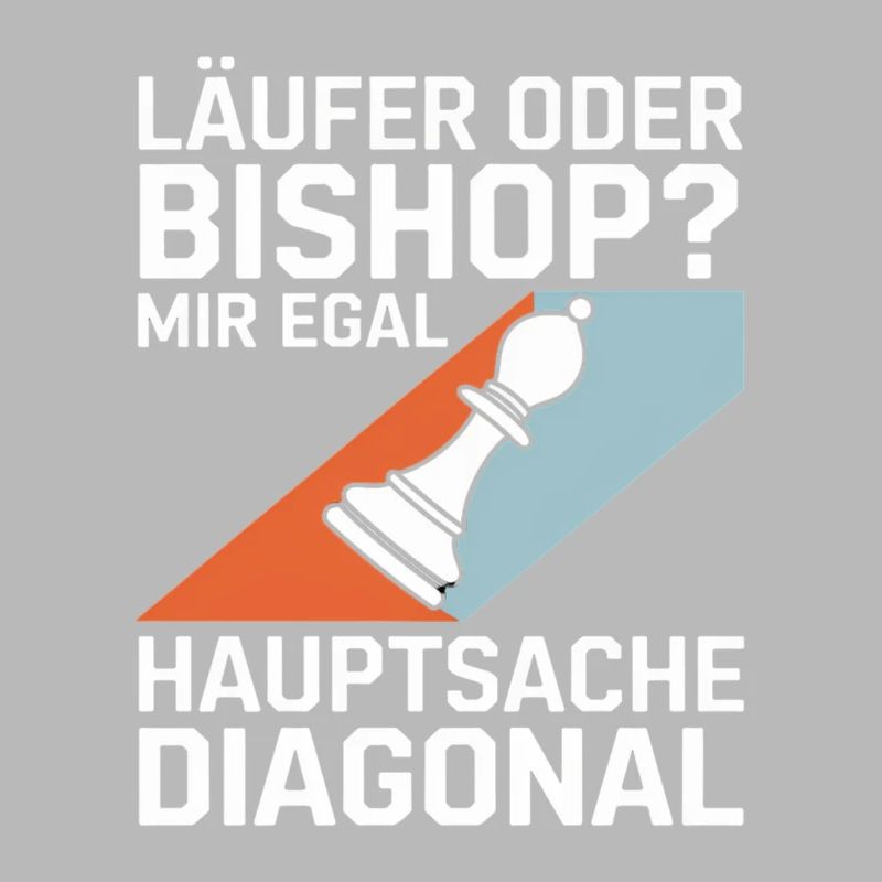 Läufer oder Bishop? Diagonal-Humor