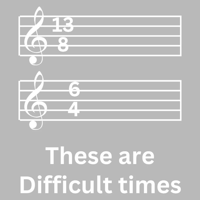 Ce sont des temps difficiles Jeu de mots musical