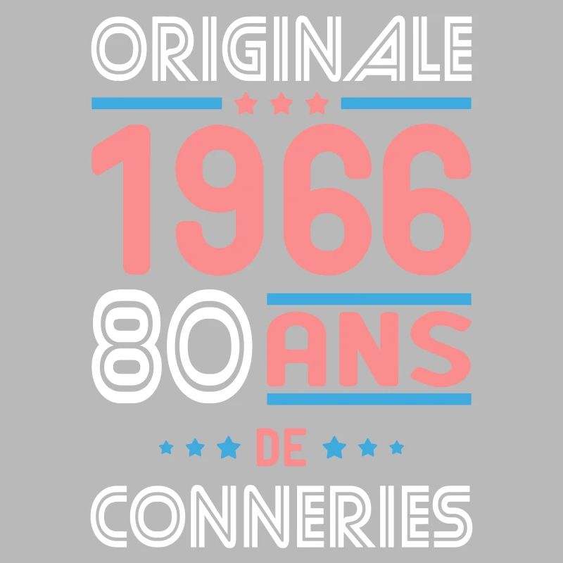 Originale – 1966 – 60 ans de conneries