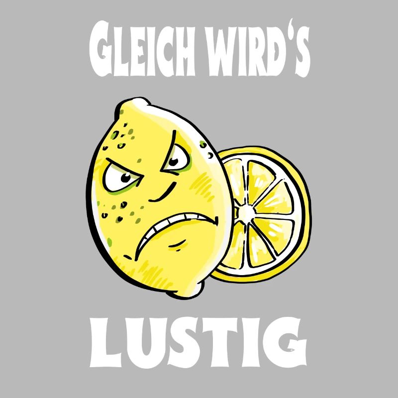 Gleich wird es lustig - Zitrone - Sauer