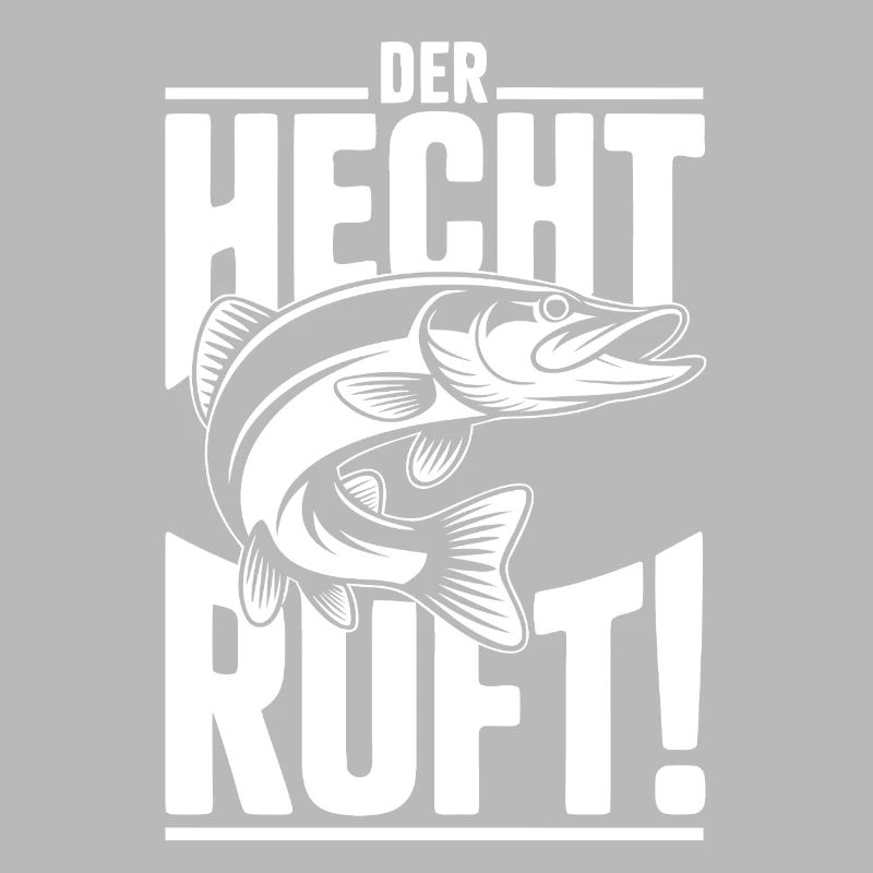 Der Hecht ruft!