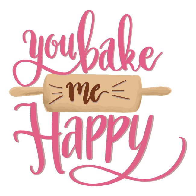 You bake me HAPPY (pink)