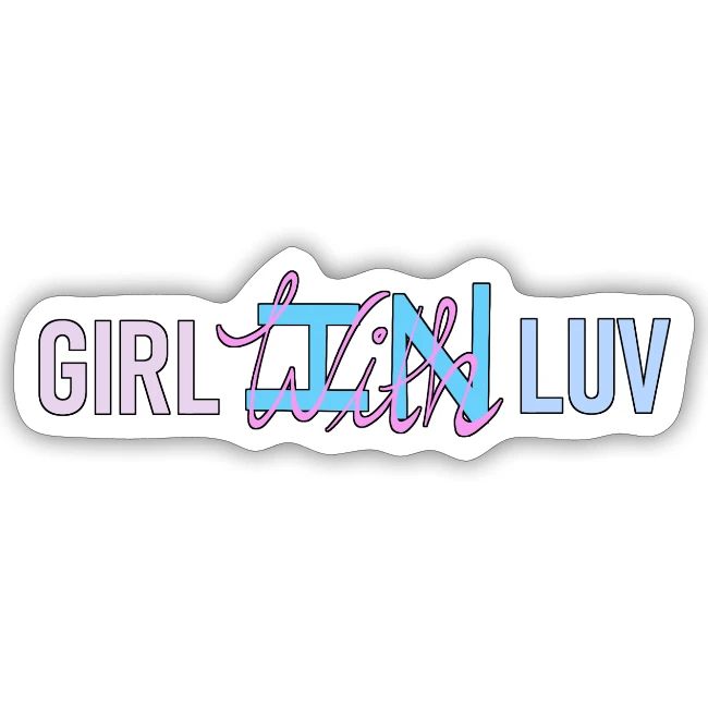 Girl With / In Luv - Pink & Blue