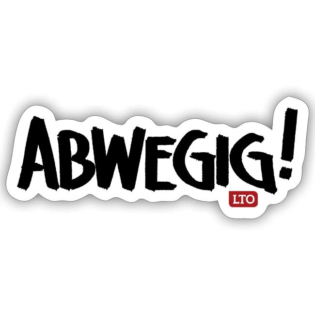 ABWEGIG