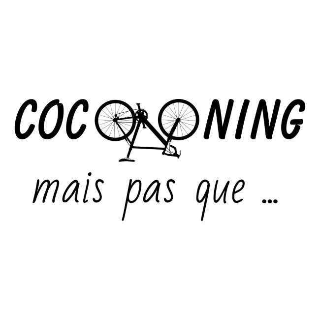 Cocooning mais pas que vélo