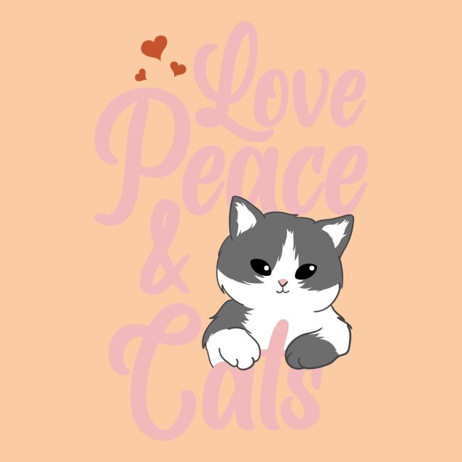 Love Peace & Cats