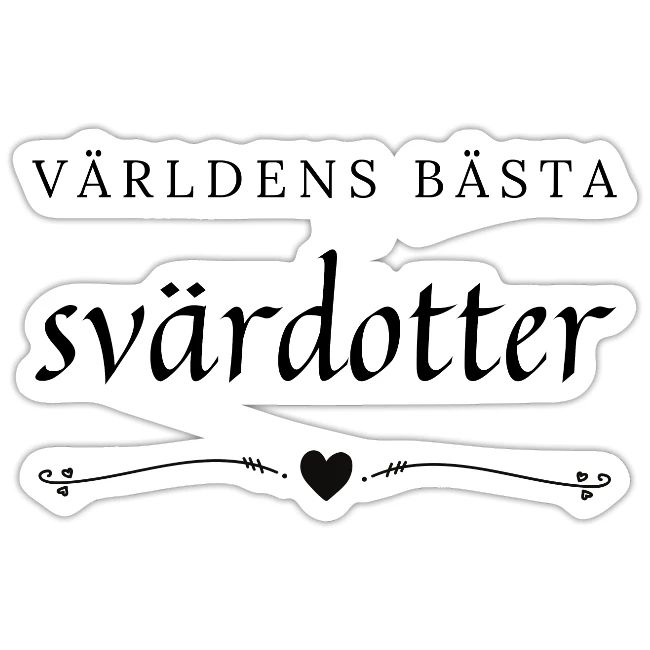 Världens bästa svärdotter