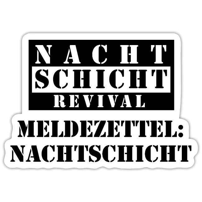 Meldezettel Nachtschicht