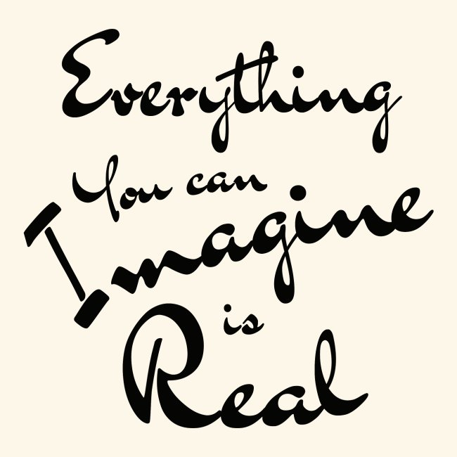 Imaginar es real