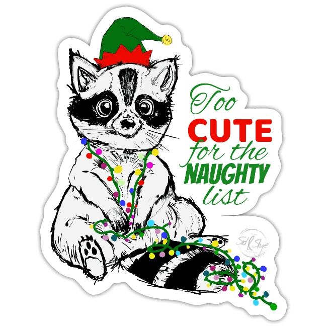 Lustiger Waschbär mit Spruch 1