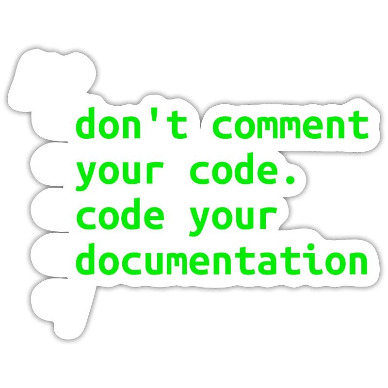 Don’t Comment Votre Code. Code de votre documentation.