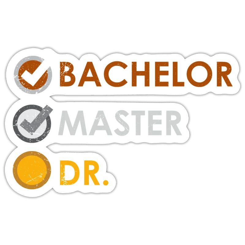Student Bachelor Master Dr Funny gift idea