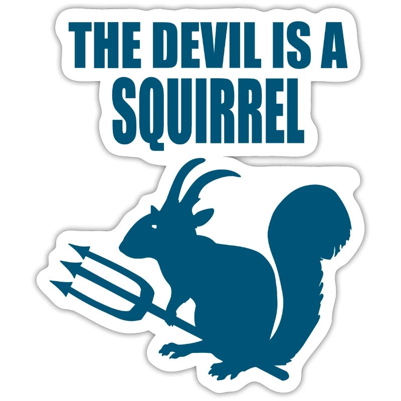 Der Teufel ist ein Eichhörnchen, Devil Squirrel